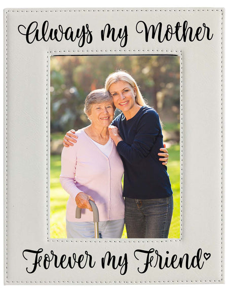 Always My Mother Leatherette Picture Frame