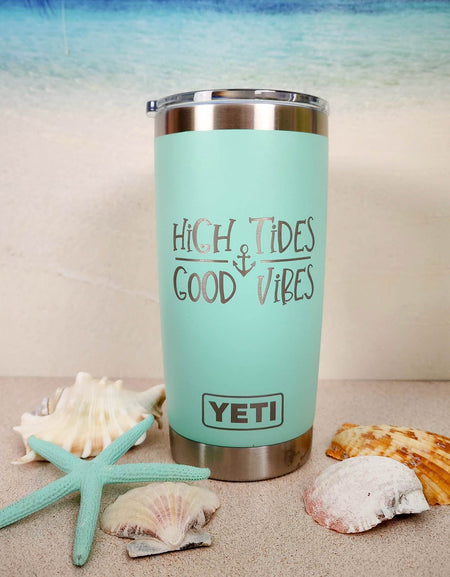 High Tides Good Vibes - Boating Engraved YETI Tumbler