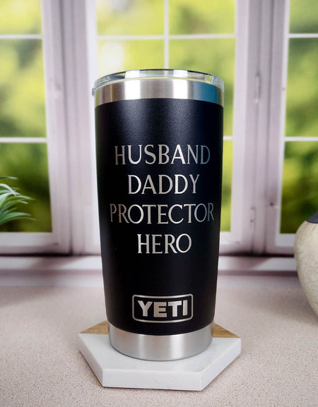 Husband Daddy Protector Hero - Custom Engraved YETI Tumbler