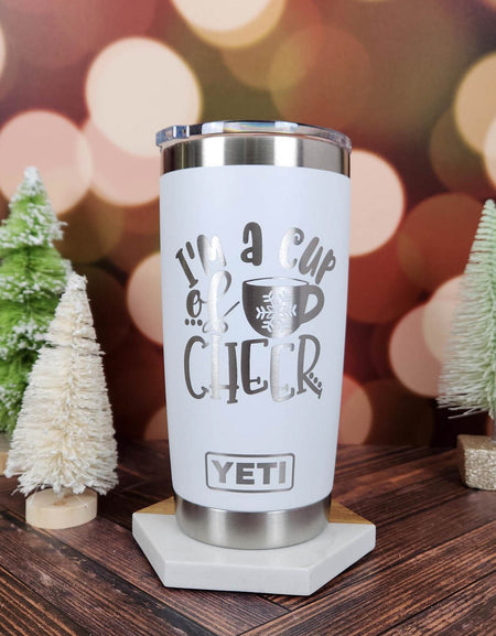 I'm A Cup of Cheer - Christmas Engraved YETI Tumbler