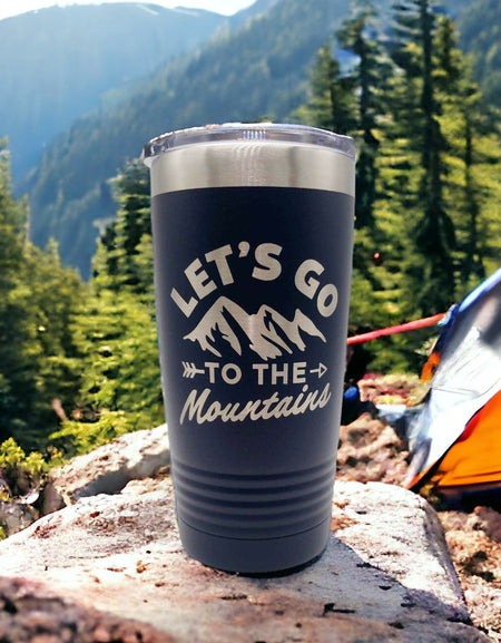 Let's Go To the Mountains - Engraved 20oz Navy Polar Camel Tumbler Sunny Box