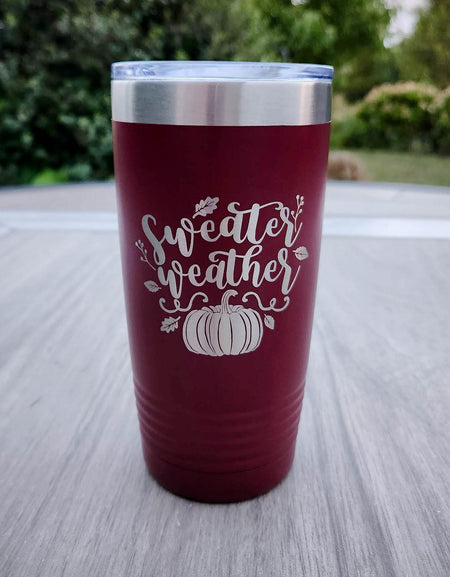 Sweater Weather - Engraved 20oz maroon polar camel tumbler by sunny box