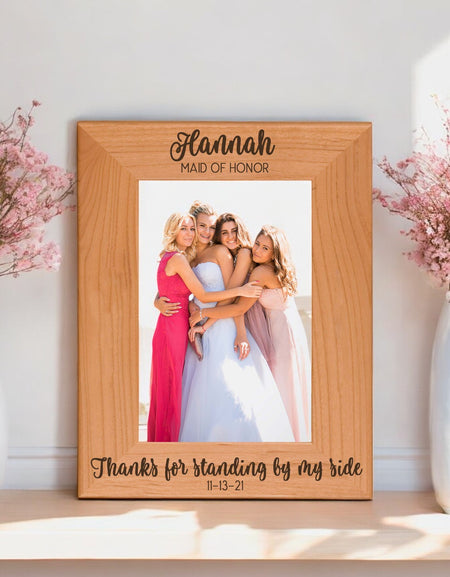 Thanks for Standing By My Side - Engraved Bridesmaid Maid of Honor Picture Frame by Sunny Box