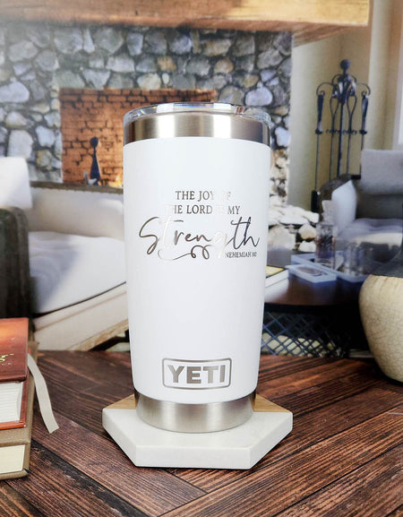 The Joy of the Lord is My Strength Scripture Engraved YETI Tumbler