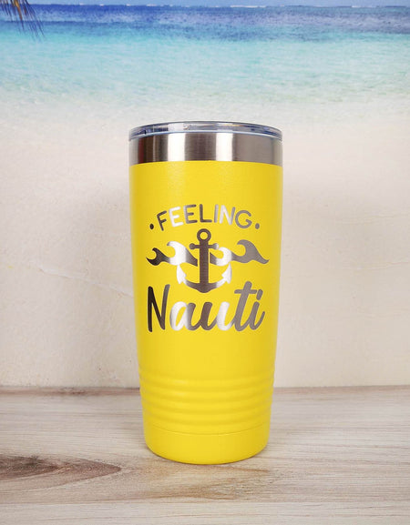 Feeling Nauti - Engraved 20oz Yellow Polar Camel Tumbler - Sunny Box