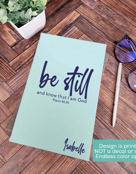 Be Still and Know Christian Leatherette Journal by Sunny Box