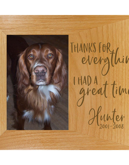 Pet Memorial Thanks for Everything I Had a great time engraved custom personalized picture frame - Sunny Box