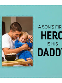 A Son's First Hero Is His Daddy Engraved Picture Frame by Sunny Box