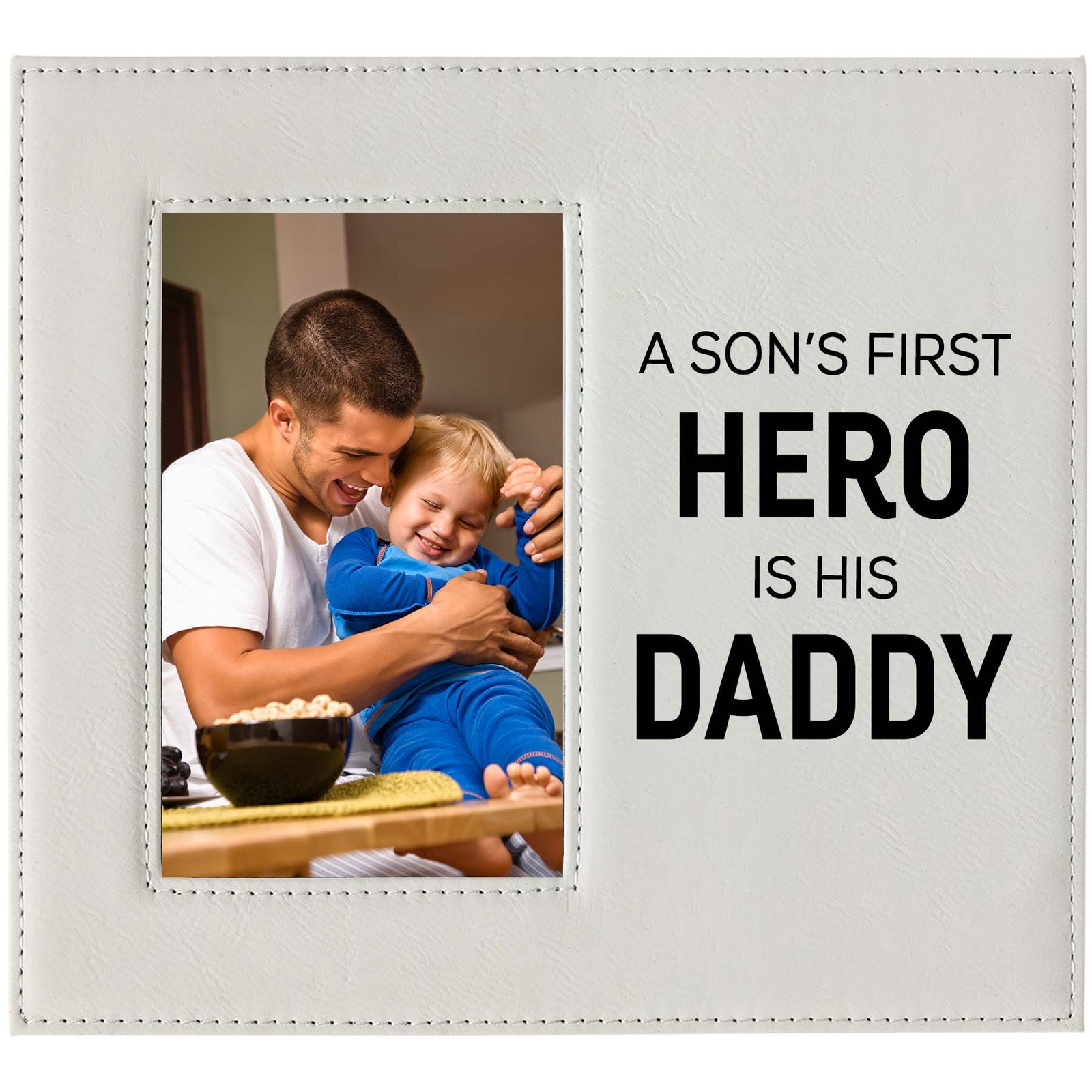 A Son's First Hero Is His Daddy Engraved Picture Frame by Sunny Box