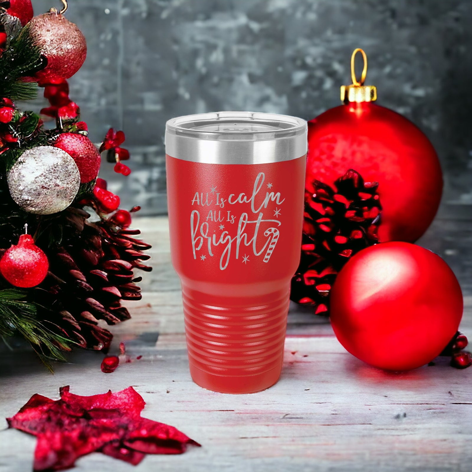 All Is Calm All Is Bright - Christmas Engraved 30oz Wine Tumbler Red - Sunny Box