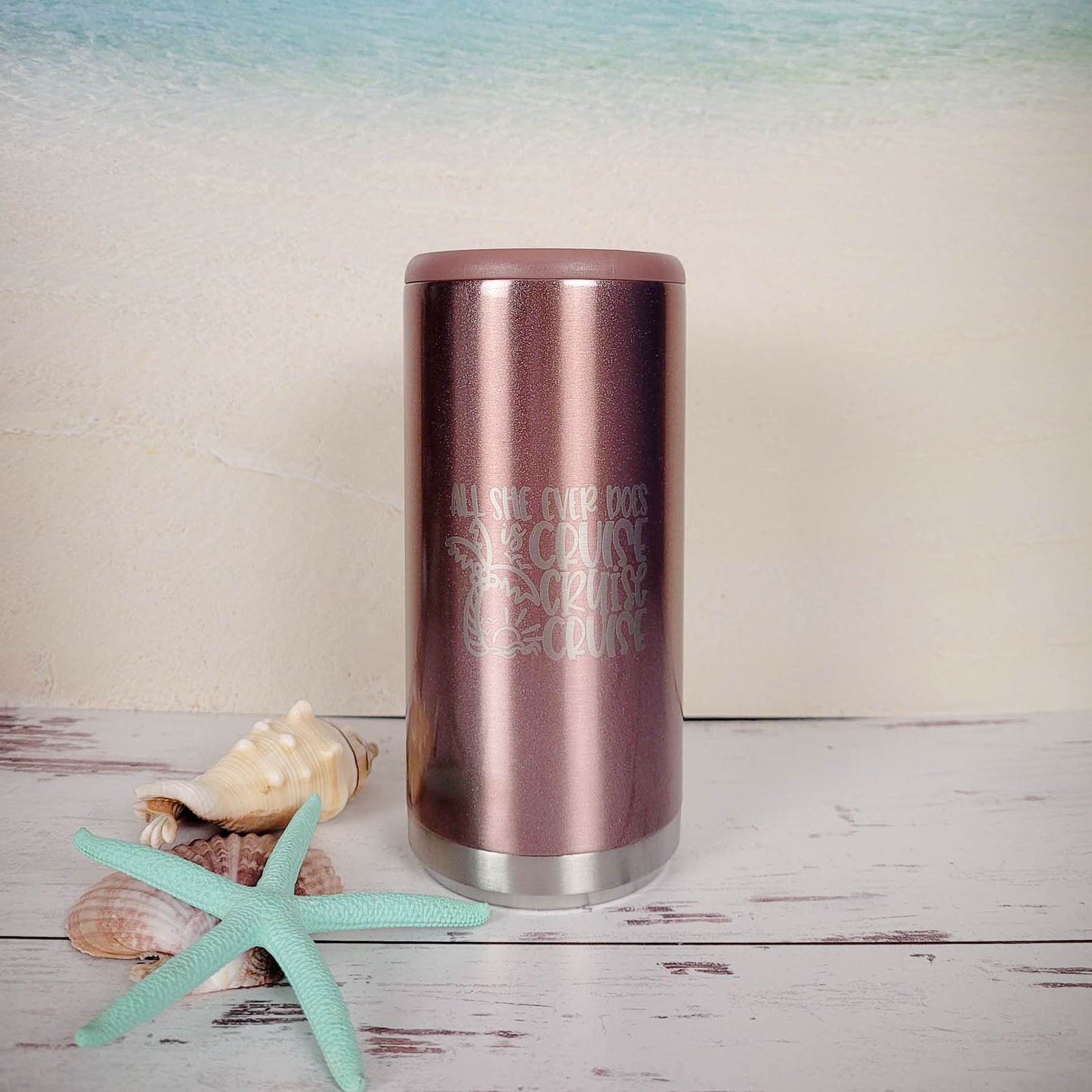 All She Ever Does is Cruise Cruise Cruise Engraved Rose Gold Slim Can Cooler by Sunny Box