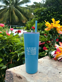 All She Ever Does is Cruise custom engraved skinny tumbler by sunny Box