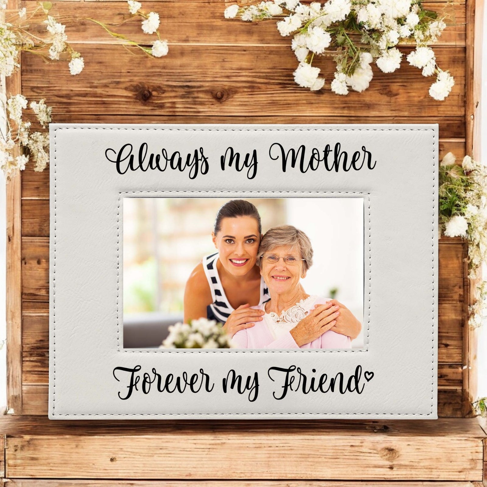 Always My Mother Leatherette Picture Frame