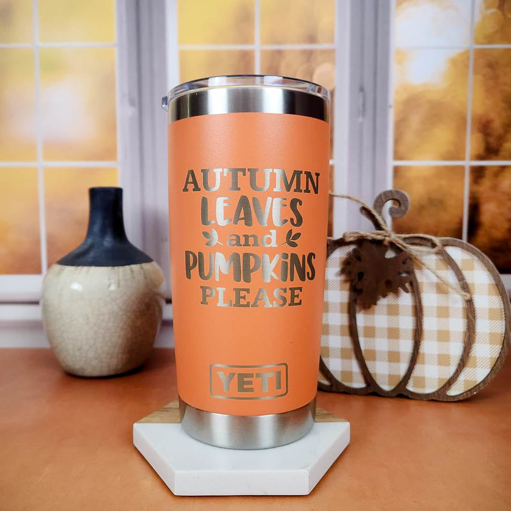 Autumn Leaves and Pumpkins Please Engraved YETI Tumbler