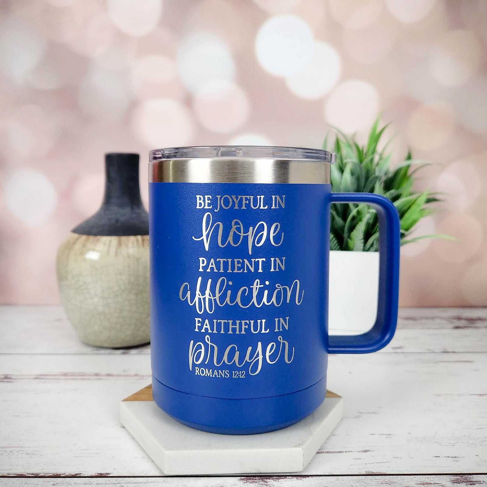 Be Joyful in Hope Romans 12:12 Engraved Polar Camel Tumbler 15oz Mug Blue - Sunny Box