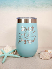 Beach Life Engraved 16oz Wine Teal Polar Camel Tumbler by Sunny Box