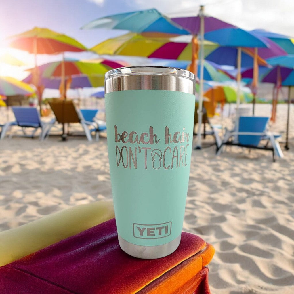 Beach Hair Don't Care - Engraved YETI Tumbler