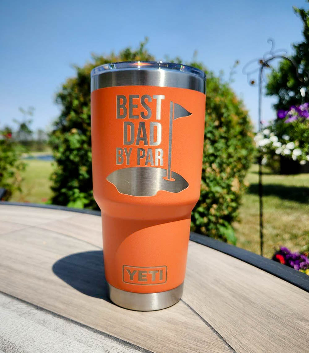Best Dad By Par - Custom Engraved YETI