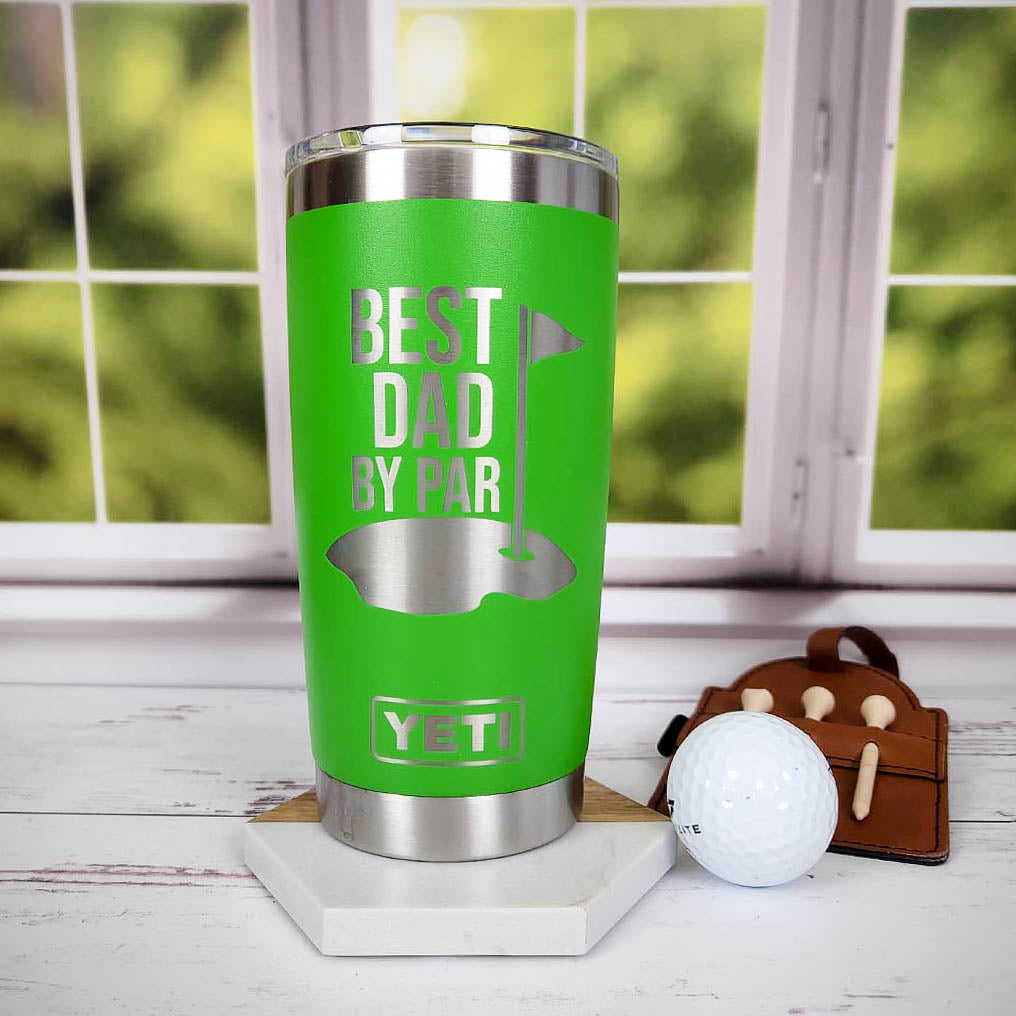 Best Dad By Par - Custom Engraved YETI