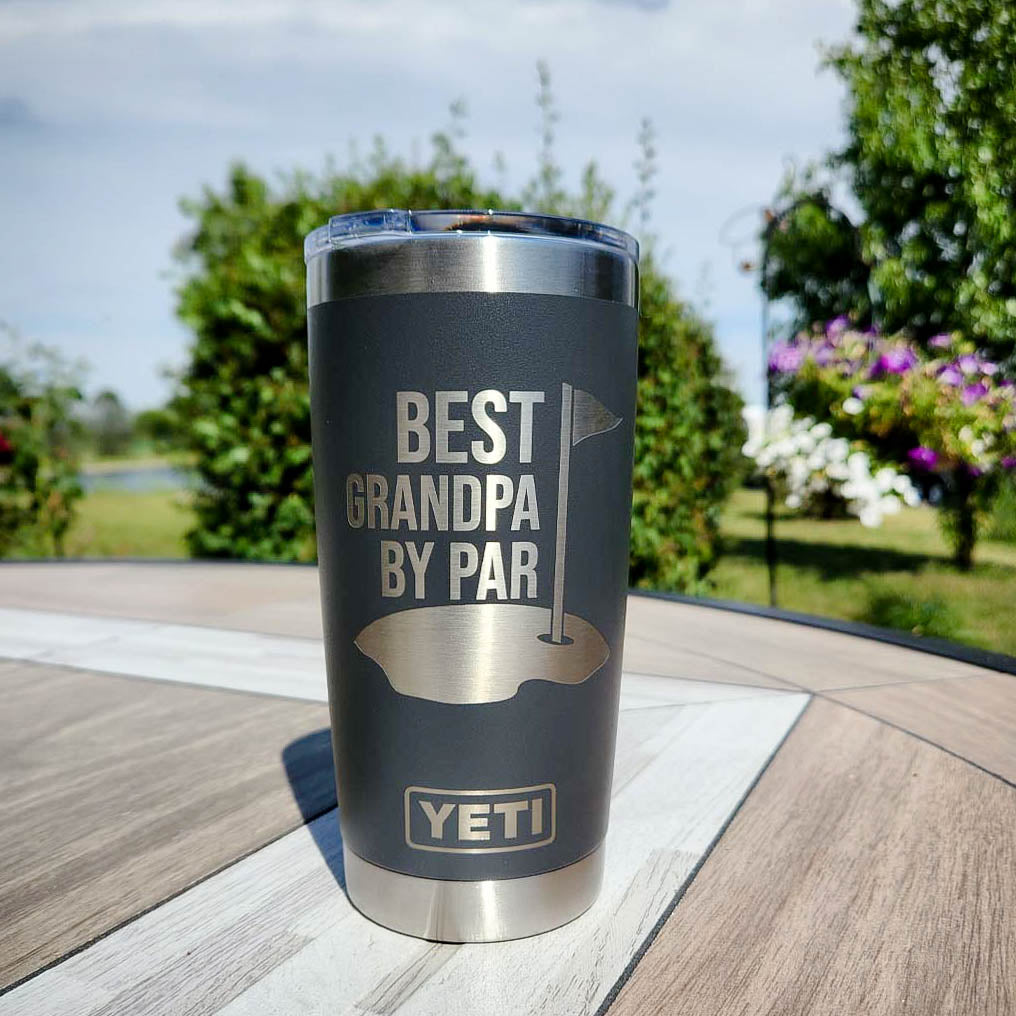 Best Grandpa By Par - Custom Engraved YETI