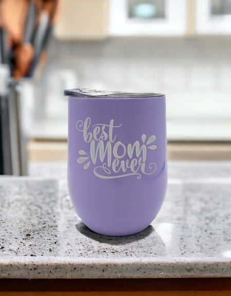 Best Mom Ever Engraved 9oz Wine Tumbler