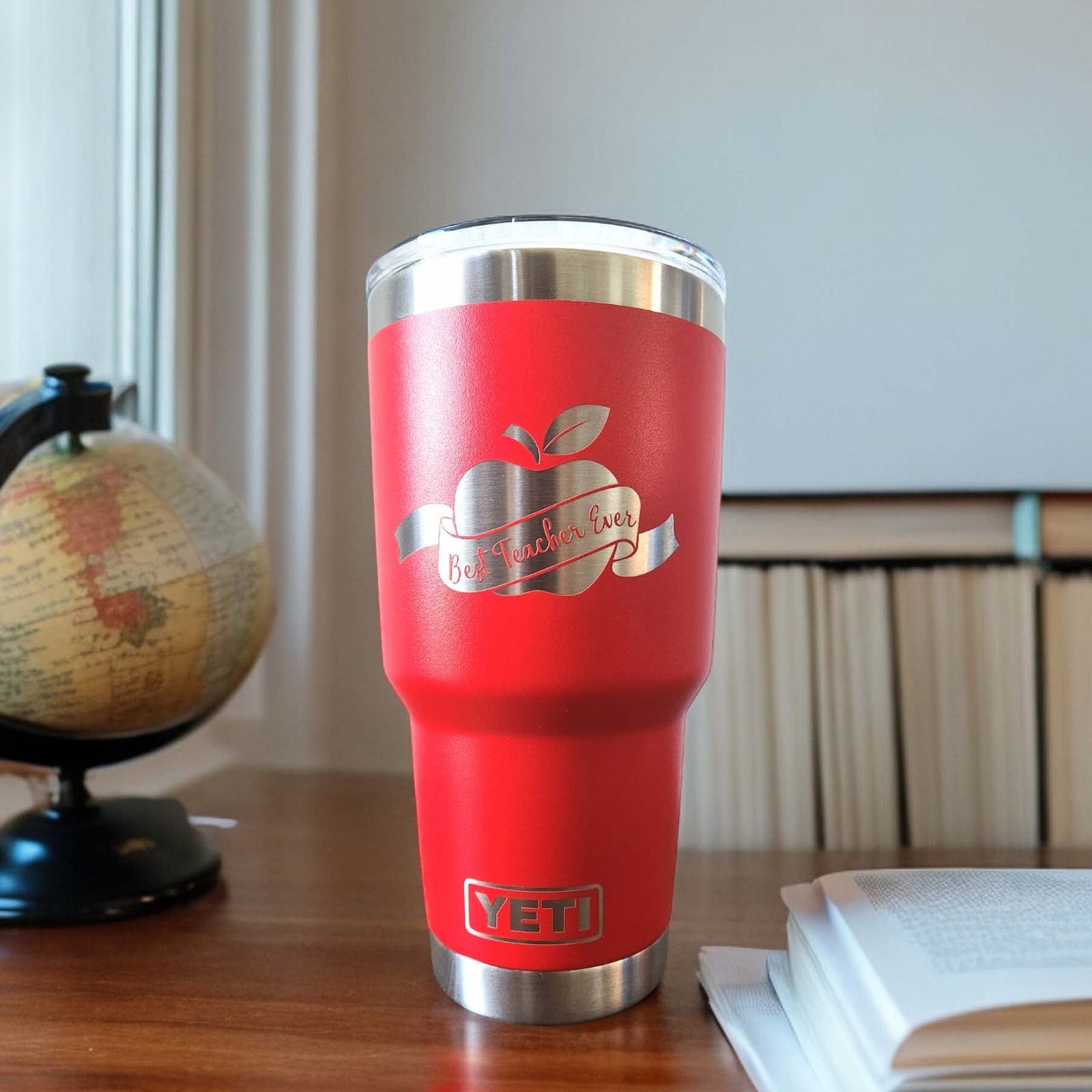 Best Teacher Ever - Engraved YETI Tumbler