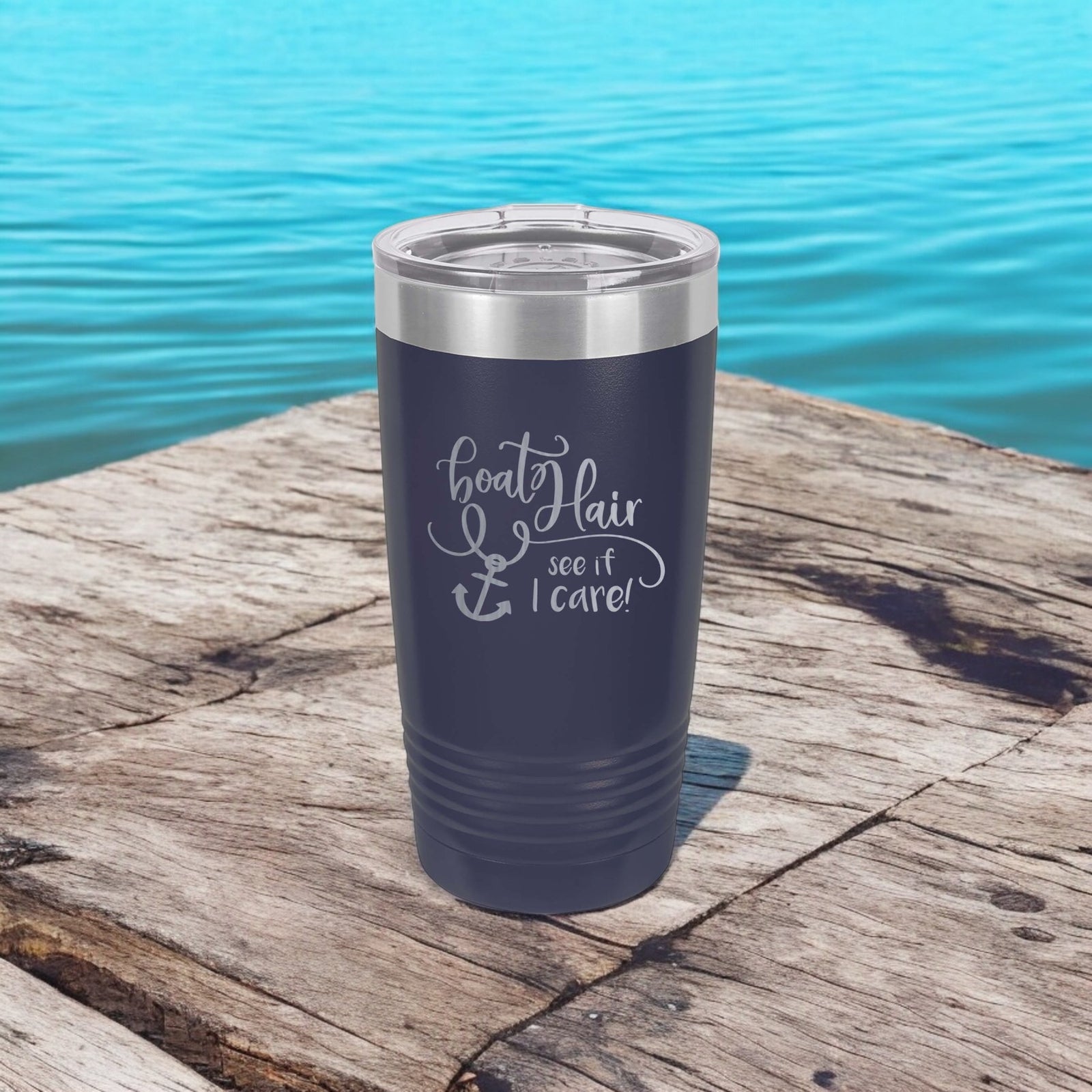 Boat Hair See if I Care - Engraved Polar Camel Tumbler