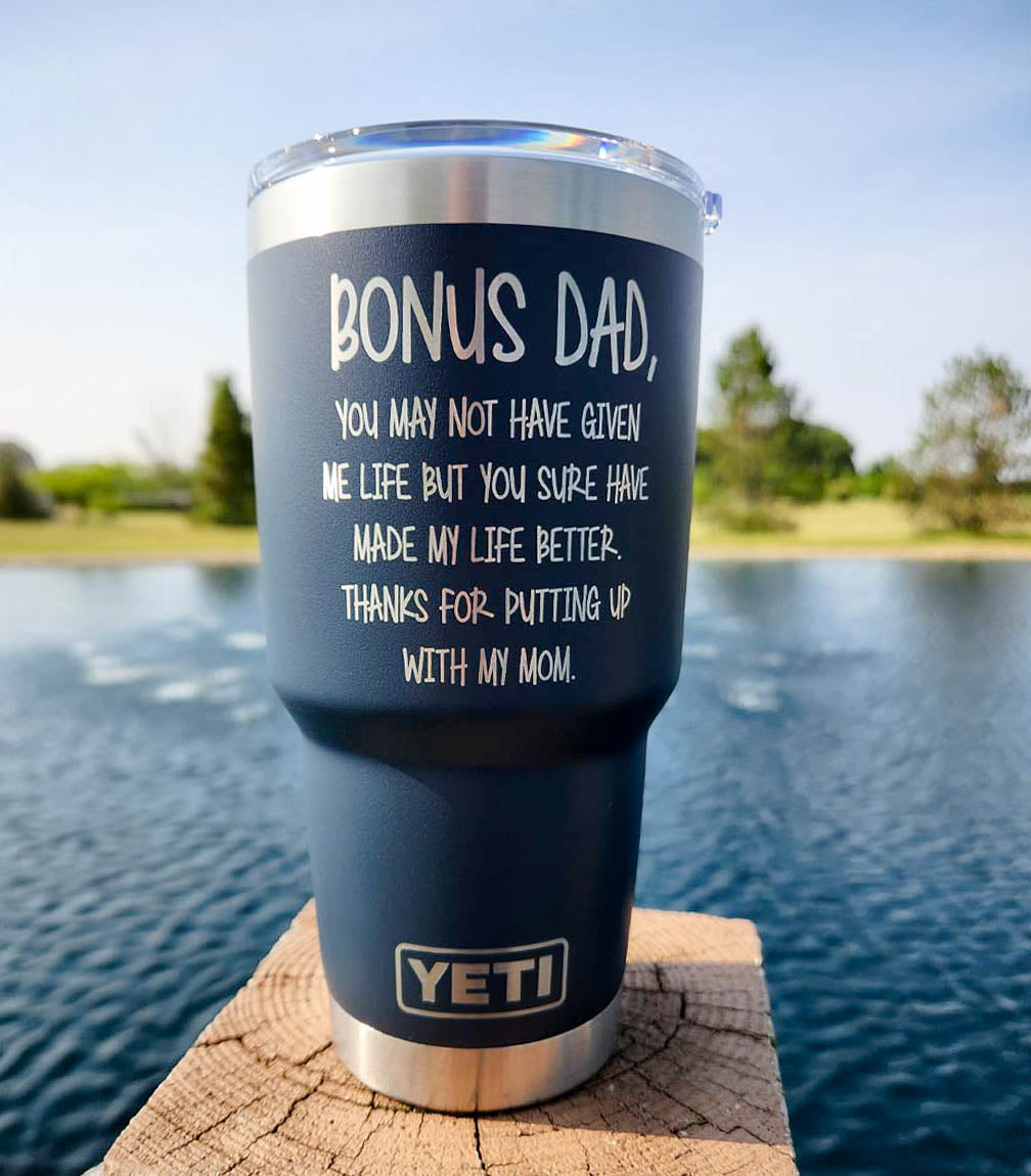 Bonus Dad Engraved YETI Tumbler