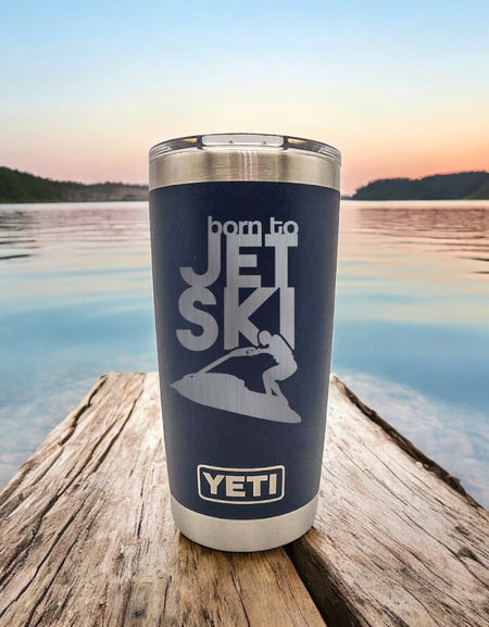 Born to Jet Ski Engraved YETI Tumbler