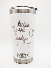 Child's Handwriting or Drawing Laser Engraved YETI Tumbler