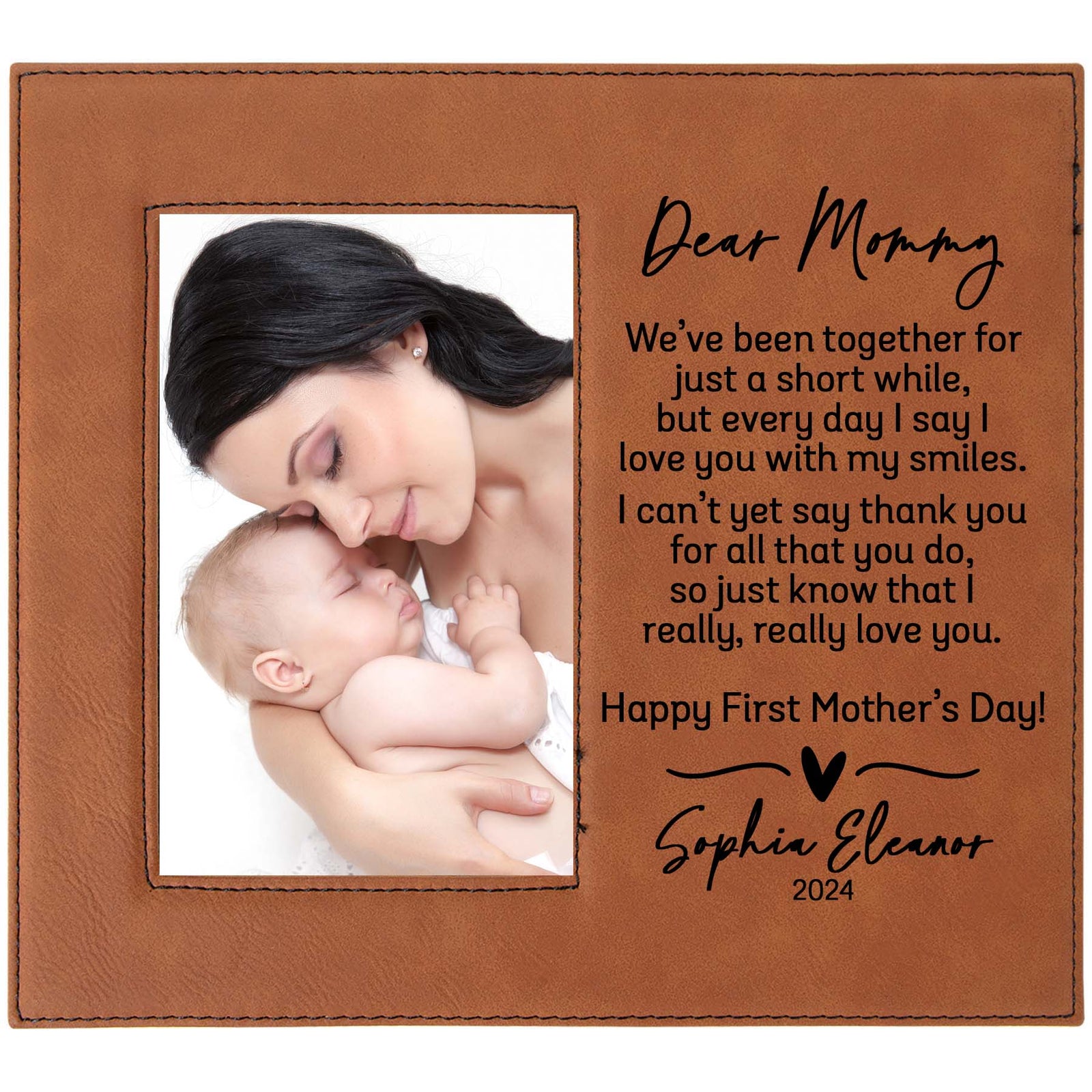 Dear Mommy First Mother's Day Custom Leatherette Picture Frame by Sunny Box