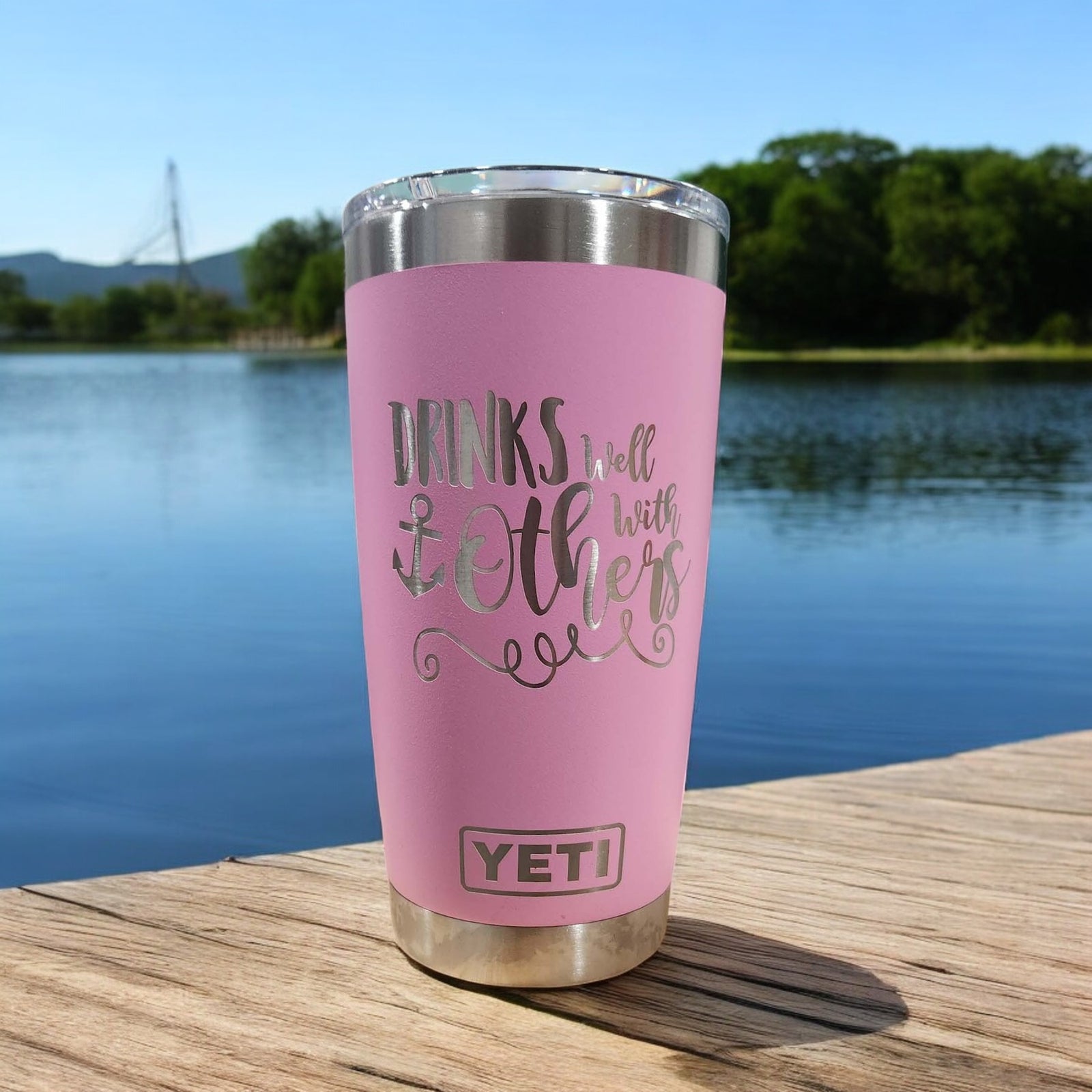 Drinks Well With Others - Engraved YETI Tumbler