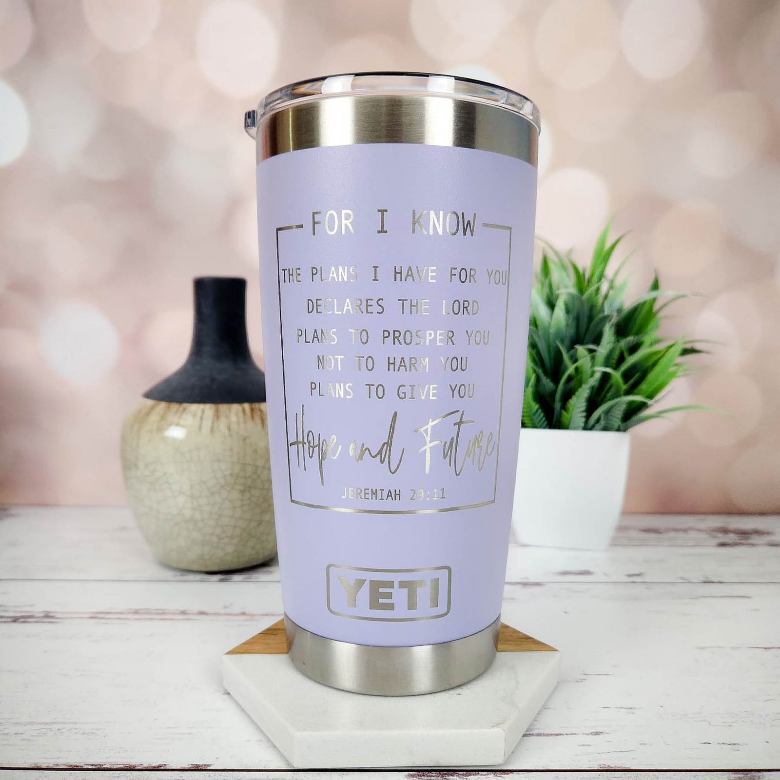 For I Know the Plans I Have For You - Christian Engraved YETI Tumbler