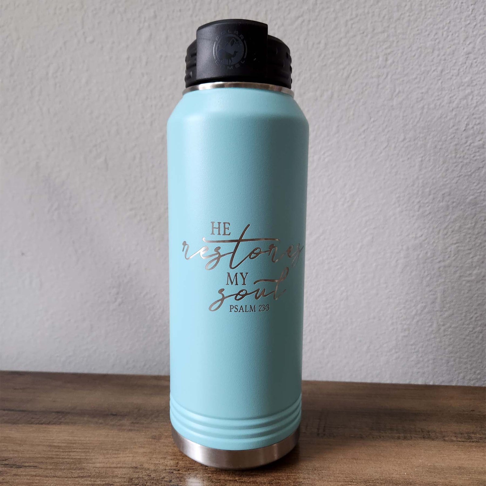 He Restores My Soul- Psalm 23:3 Scripture Engraved Polar Camel Tumbler