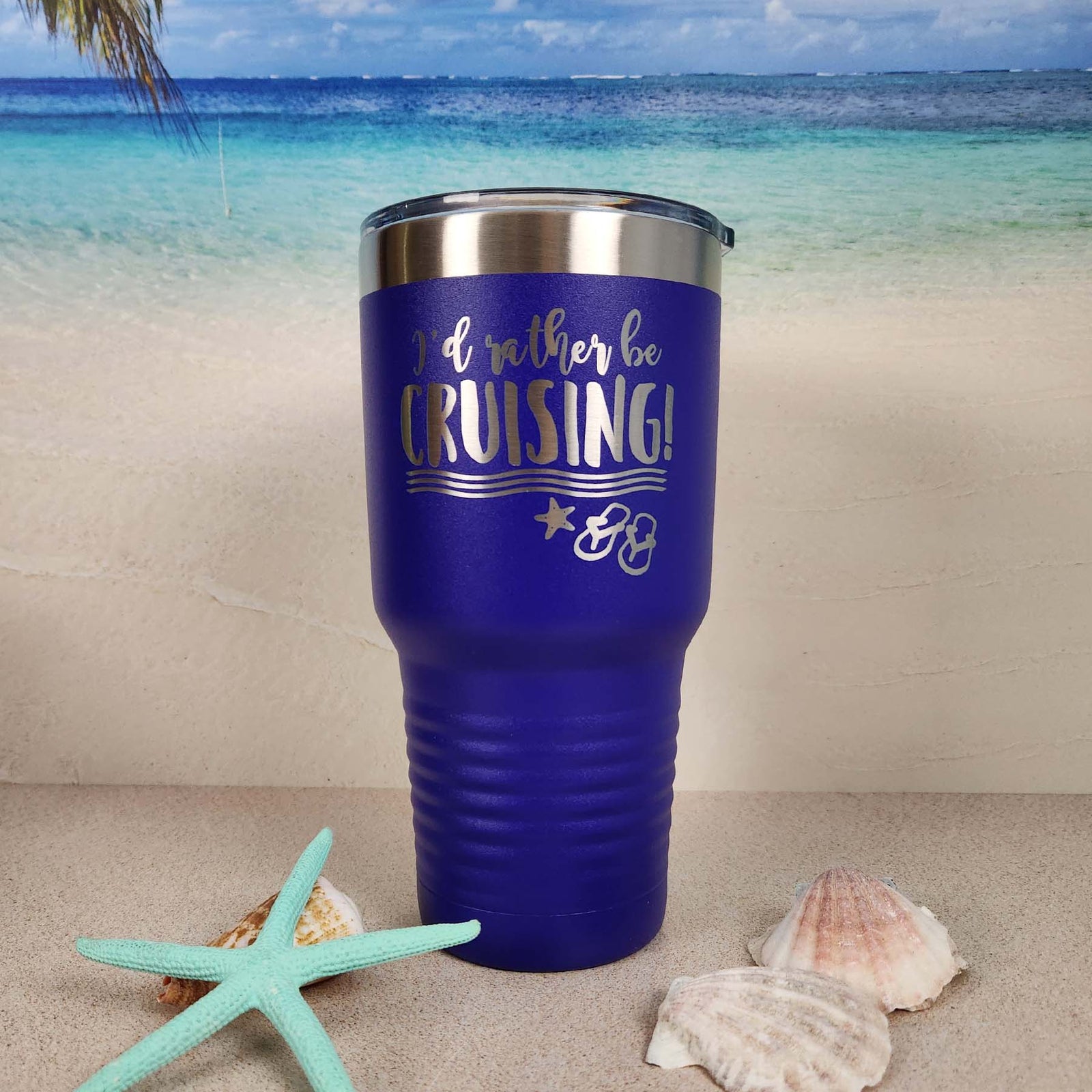 I'd Rather Be Cruising - Engraved Polar Camel Tumbler or Water Bottle