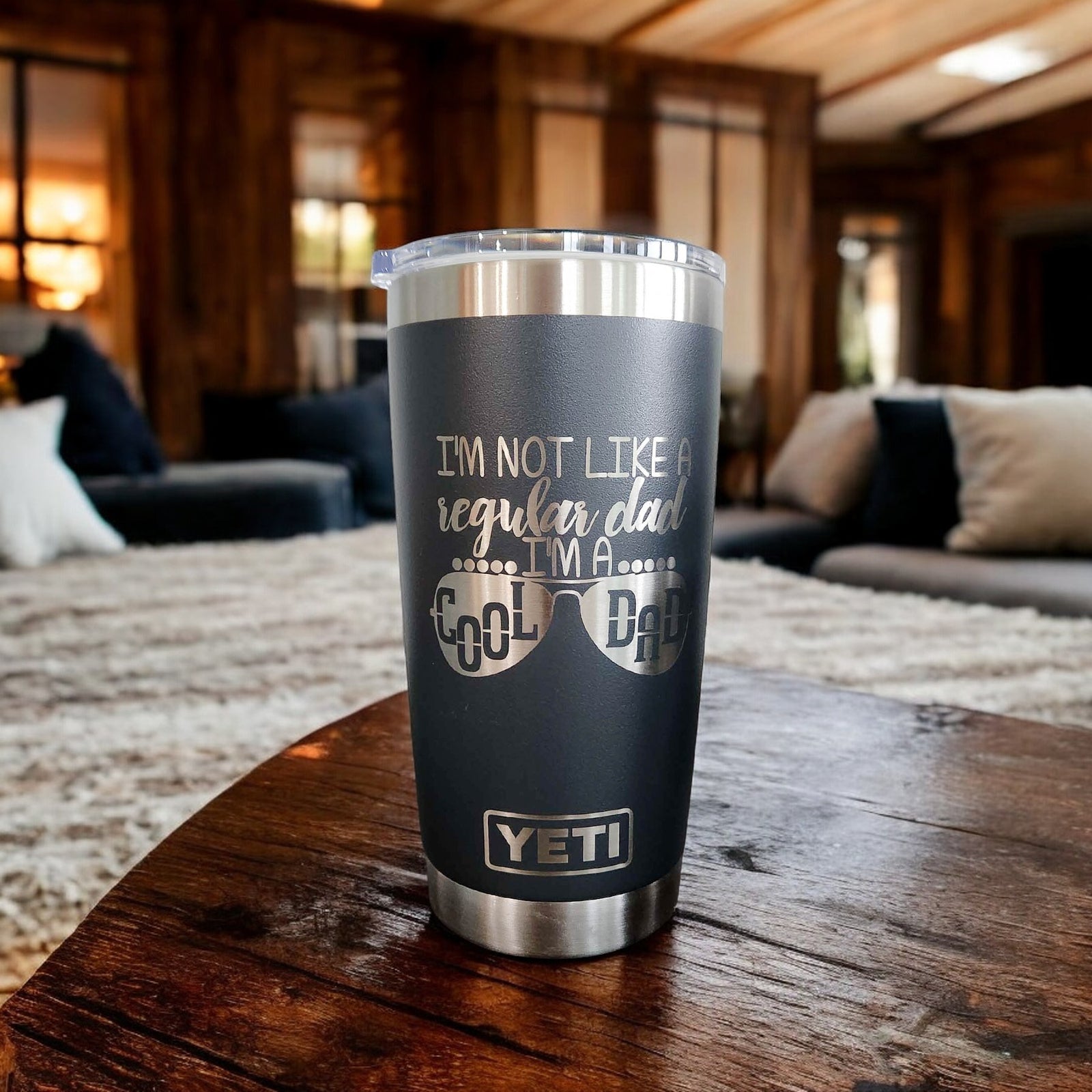 I'm Not Like A Regular Dad, I'm A Cool Dad - Engraved YETI Tumbler