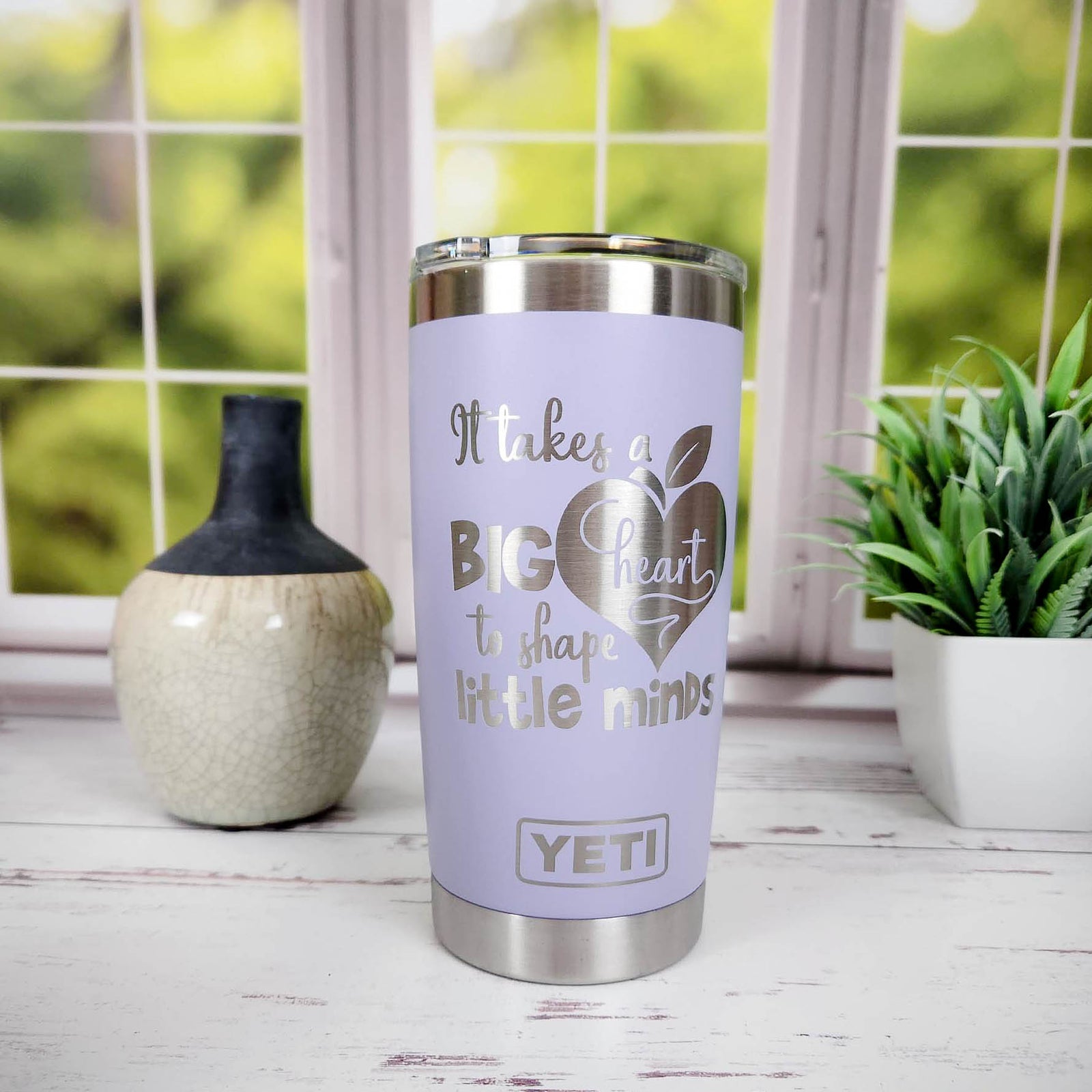 It Takes A Big Heart To Shape Little Minds - Engraved YETI Tumbler