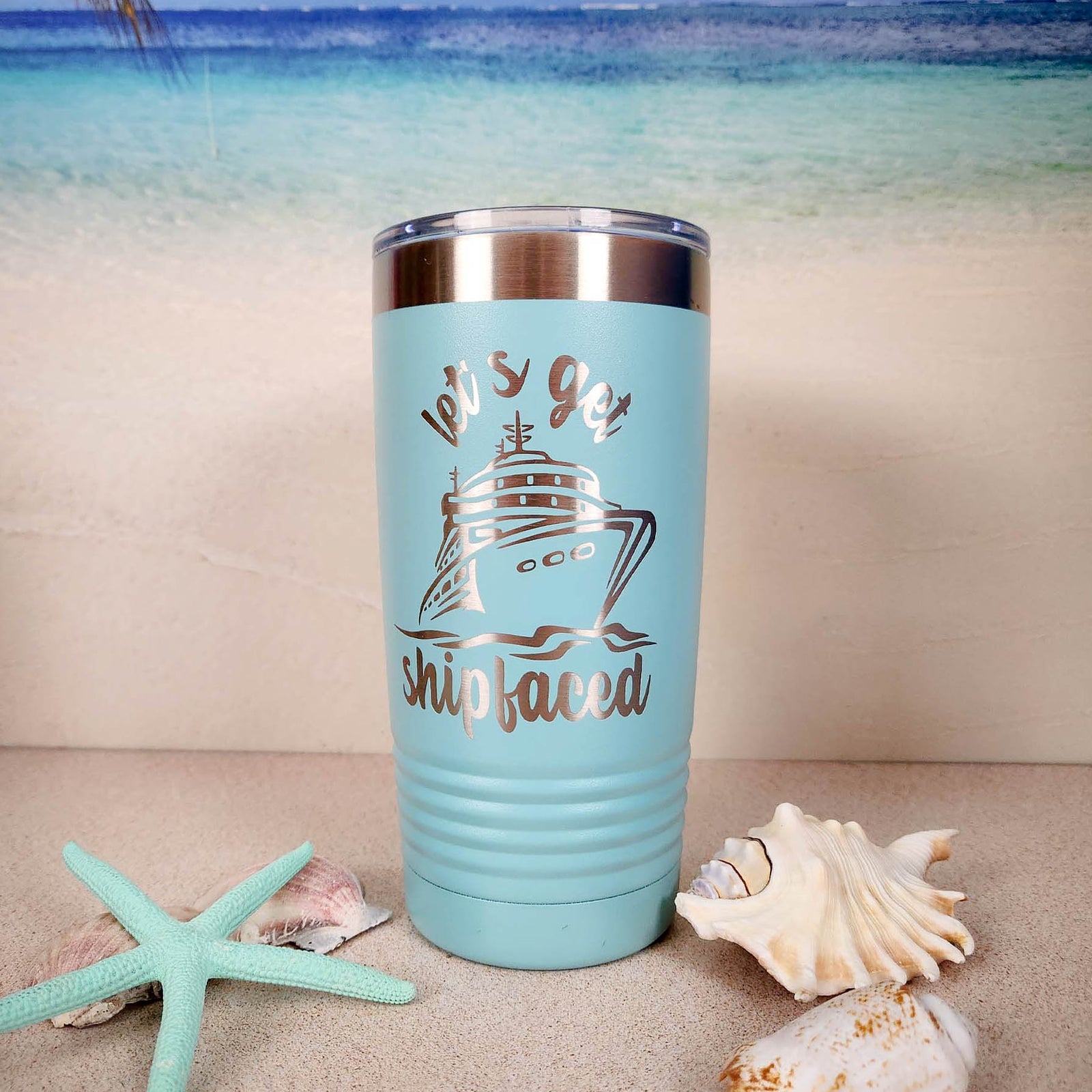 Let's Get Shipfaced - Engraved 20oz teal polar camel tumbler Sunny Box