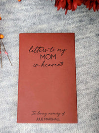Letters To My Mom In Heaven Engraved Leatherette Journal