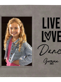 Live Love Dance Personalized Engraved Gray Picture Frame by Sunny Box