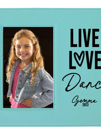 Live Love Dance Personalized Engraved Teal Picture Frame by Sunny Box