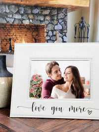 Love You More Engraved Personalized Leatherette Picture Frame White by Sunny Box