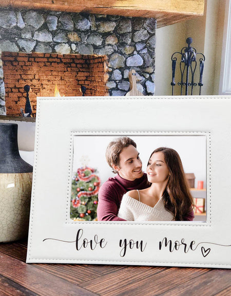 Love You More Engraved Personalized Leatherette Picture Frame White by Sunny Box