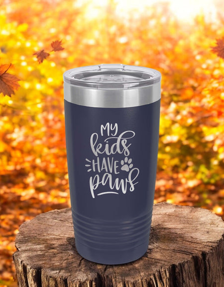 My Kids Have Paws 2 - Engraved Polar Camel Tumbler
