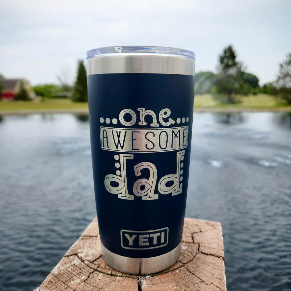 One Awesome Dad Engraved YETI Tumbler