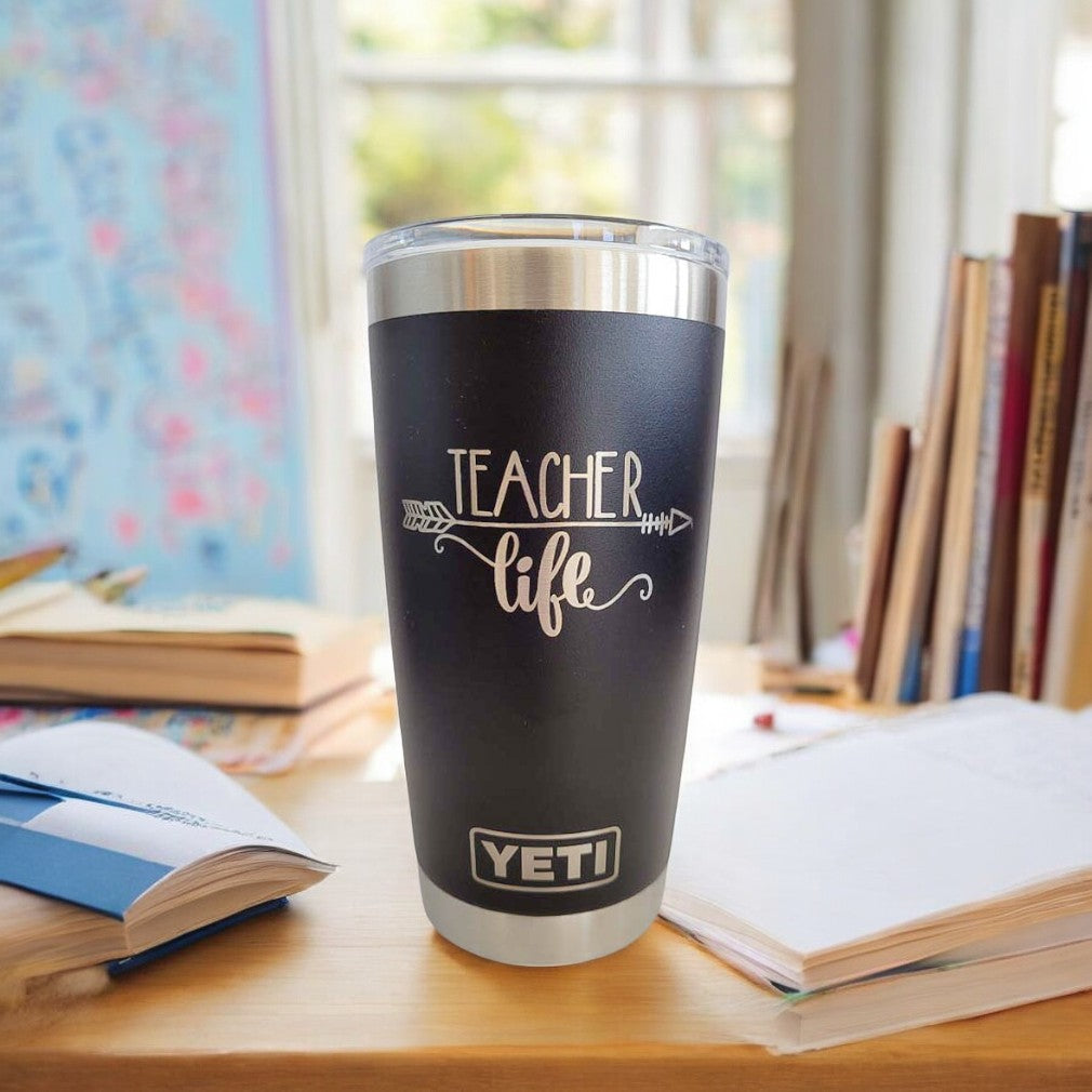 Teacher Life - Engraved YETI Tumbler2