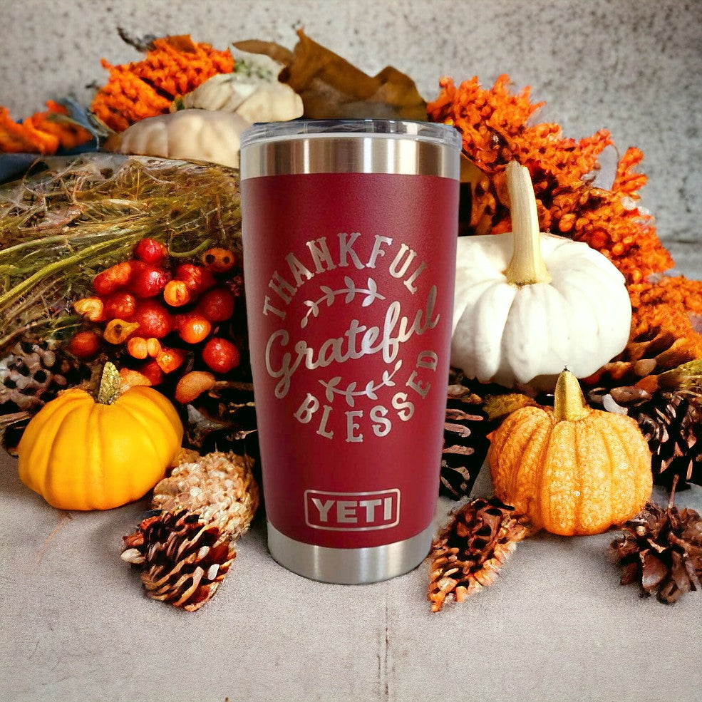 Thankful Grateful Blessed Engraved YETI Tumbler