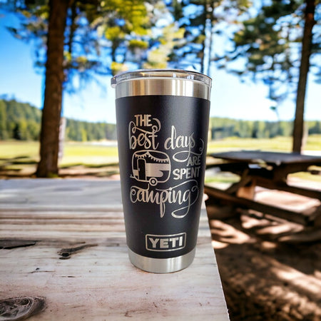 The Best Days Are Spent Camping - Engraved YETI Tumbler