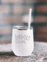 Wine and Shine Engraved 12oz Wine Tumbler Glitter by Sunny Box