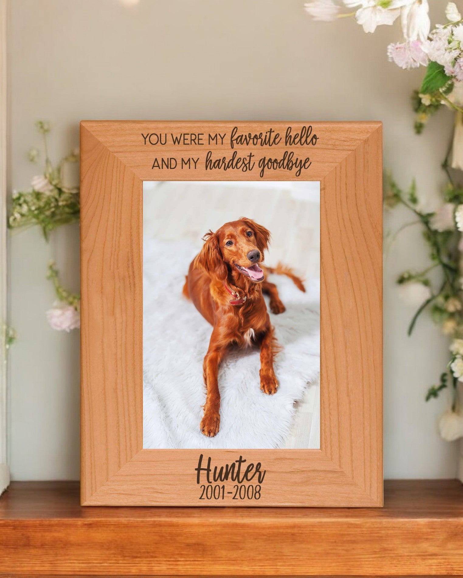 You Were My Favorite Hello and My Hardest Goodbye - Engraved Pet Memorial Wood Picture Frame by Sunny Box